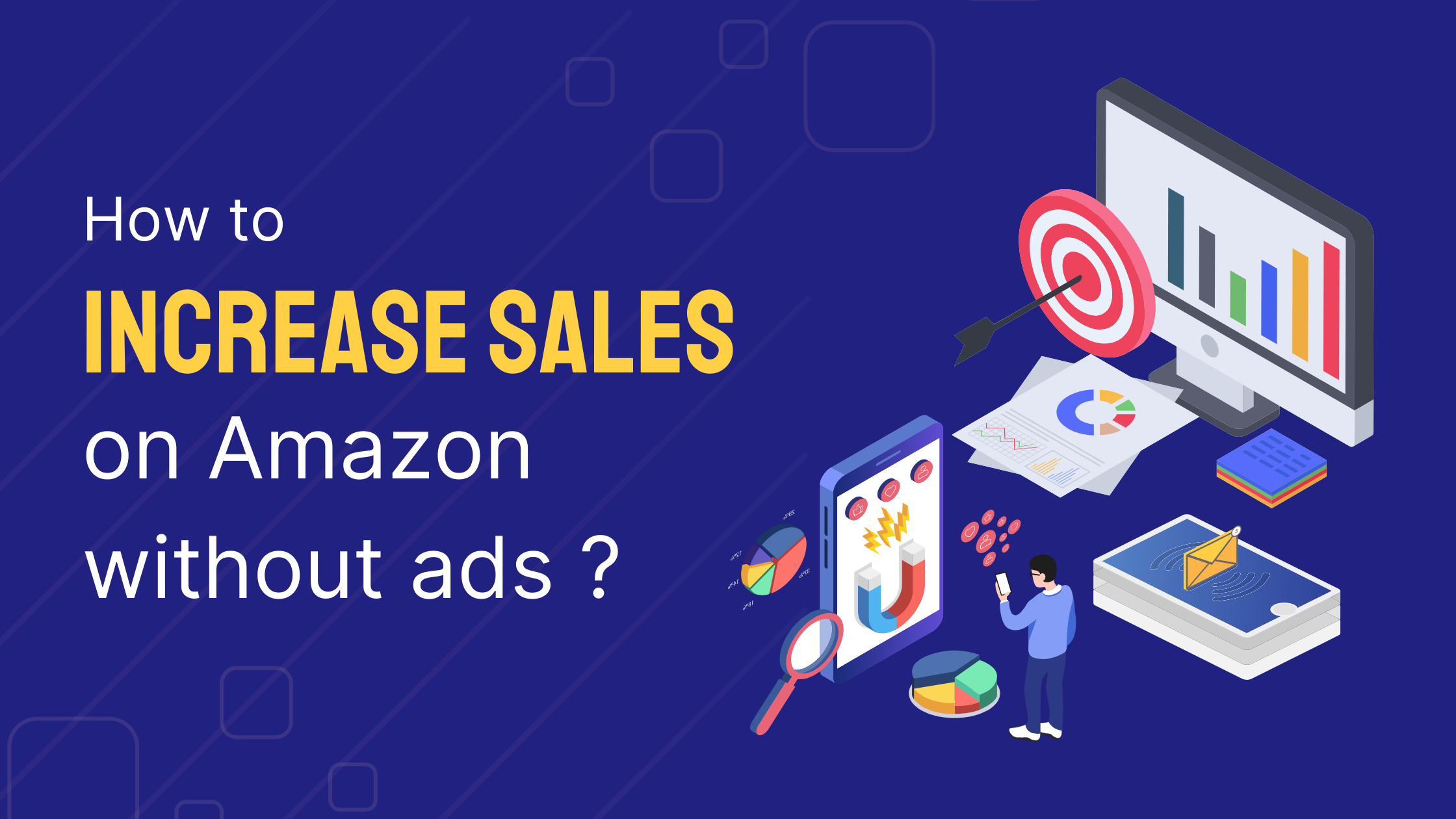 Amazon Sales Without Ads